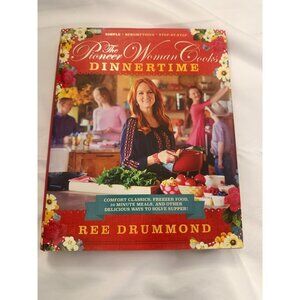 The Pioneer Woman Cooks Dinnertime Hardcover Cookbook